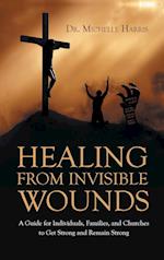 Healing from Invisible Wounds