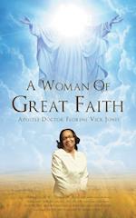 A Woman Of Great Faith