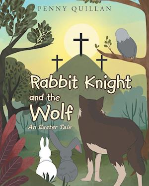 Rabbit Knight and the Wolf