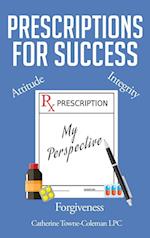 Prescriptions for Success