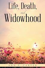 Life, Death, and Widowhood