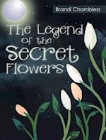 Legend of the Secret Flowers