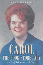 Carol The Book Store Lady