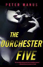 The Dorchester Five