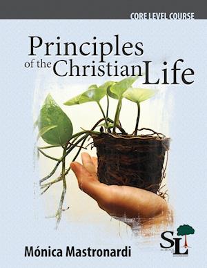 Principles of the Christian Life