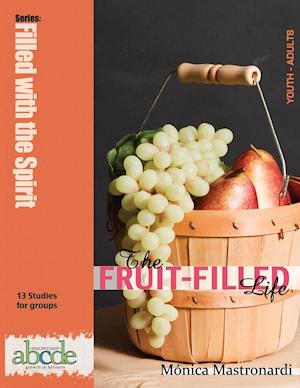 The Fruit-Filled Life