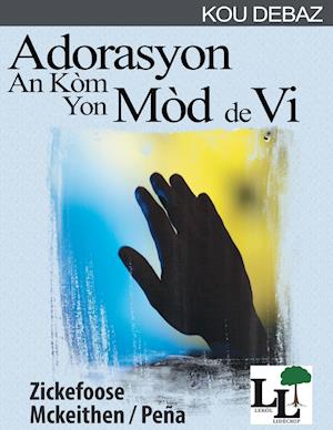 Adorasyon an ko&#768;m yon Mo&#768;d de Vi