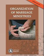Organization of Marriage Ministries