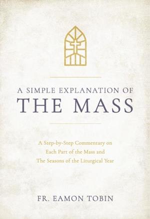 Simple Explanation of the Mass