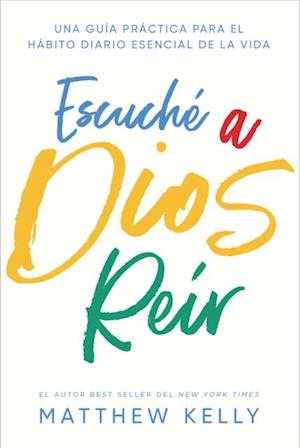 Escuche a Dios reir