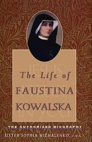 Life of Faustina Kowalska