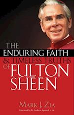 Enduring Faith and Timeless Truths of Fulton Sheen