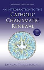 Introduction to the Catholic Charismatic Renewal