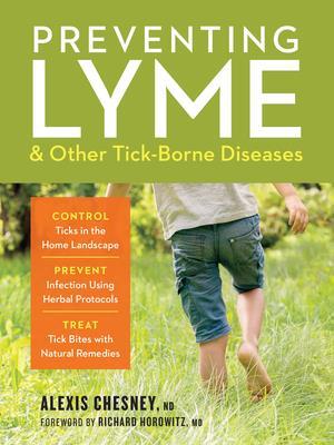 Preventing Lyme and Other Tick-Borne Diseases