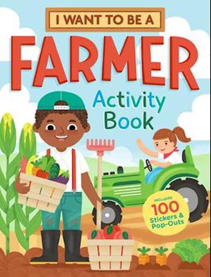 I Want to Be a Farmer Activity Book