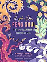Feng Shui Guide to High-Vibe Living