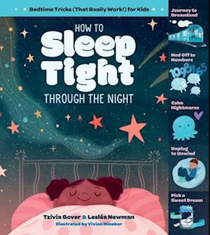 How to Sleep Tight Through the Night