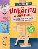 The Tinkering Workshop