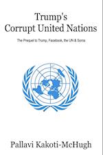 Trump's Corrupt United Nations