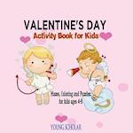 Valentine's Day Activity Book for Kids