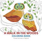 A Walk in the Woods Coloring Book