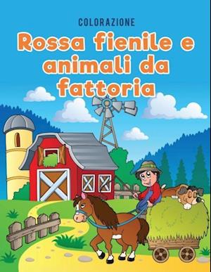 Colorazione Rossa Fienile E Animali Da Fattoria