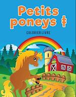 Petits Poneys + Colorier Livre