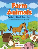 Farm Animals Activity Book for Kids