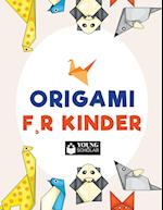 Origami F, R Kinder