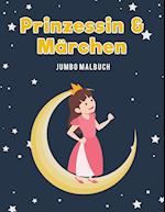 Prinzessin & Märchen Jumbo Malbuch