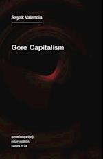Gore Capitalism