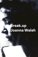 Break.up – A Novel in Essays