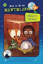 Planet of the Eggs (Book 9)