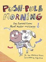 Push-Pull Morning