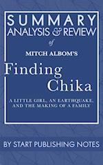 Summary, Analysis, and Review of Mitch Albom's Finding Chika
