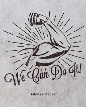 We Can Do It! Fitness Tracker