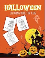Halloween Coloring Book For Kids: Halloween Activity Book for Children Of All Ages | Draw Mummies, Witches, Goblins, Ghosts, Pumpkins | Halloween Gift