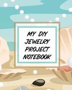 My DIY Jewelry Project Notebook