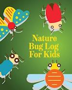 Nature Bug Log For Kids