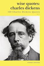 Wise Quotes - Charles Dickens (168 Charles Dickens Quotes)