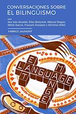 Conversaciones sobre el bilingüismo