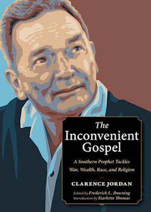 Inconvenient Gospel