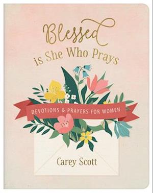 Blessed Is She Who Prays