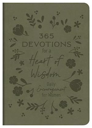 365 Devotions for a Heart of Wisdom