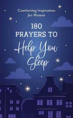 180 Prayers to Help You Sleep