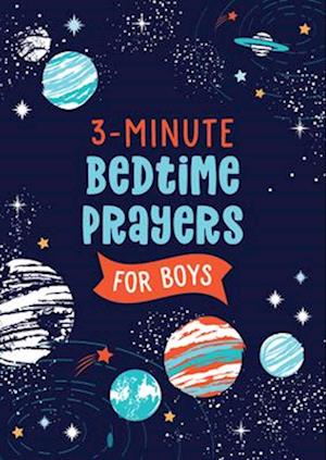 3-Minute Bedtime Prayers for Boys