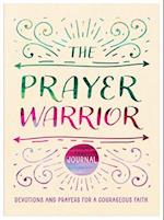 The Prayer Warrior Journal