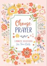 Choose Prayer