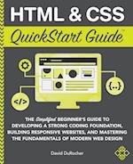 HTML and CSS QuickStart Guide