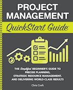 Project Management QuickStart Guide